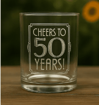 Cheers to 50 Years Customizable Glass Made in USA Laser Engraved Whiskey Cup