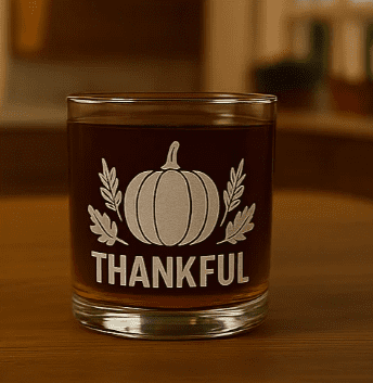 Thankful Pumpkin Thanksgiving Glass Made in USA Laser Engraved Whiskey Cup